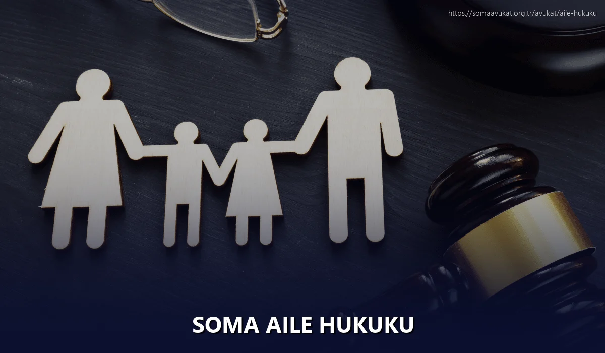Soma Aile Hukuku