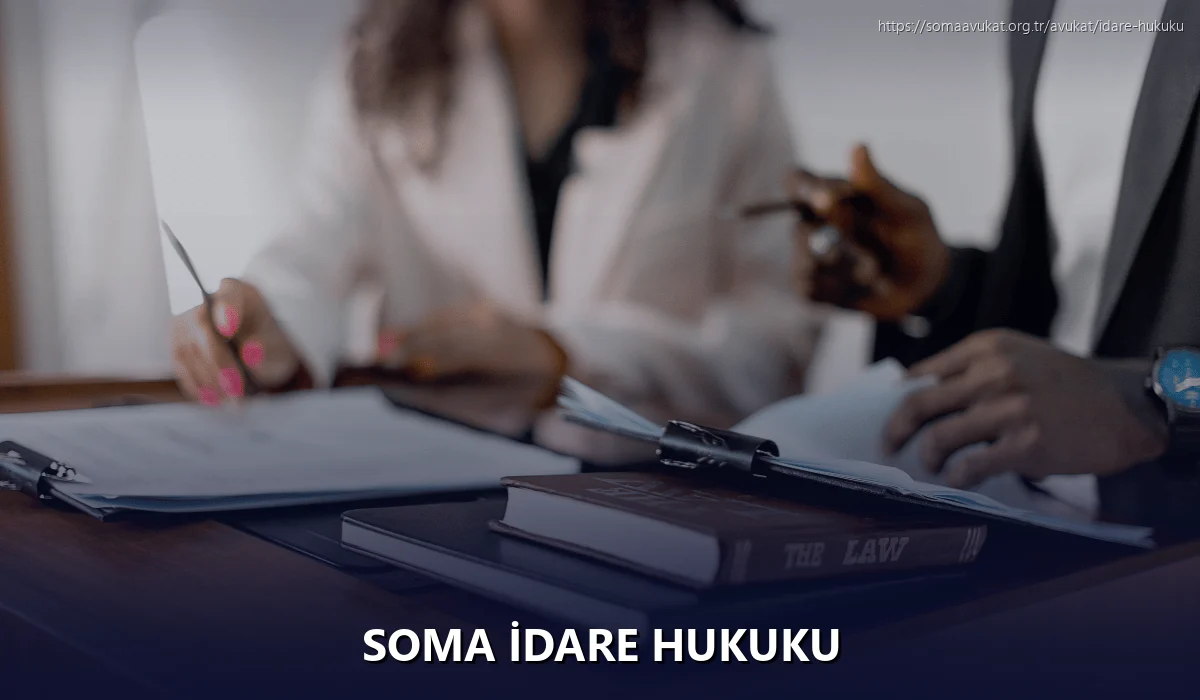 Soma İdare Hukuku