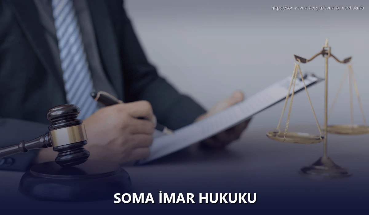 Soma İmar Hukuku