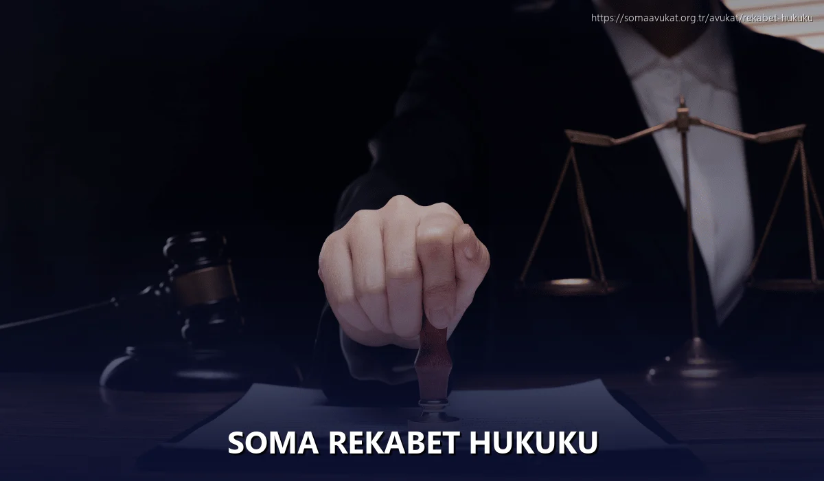 Soma Rekabet Hukuku