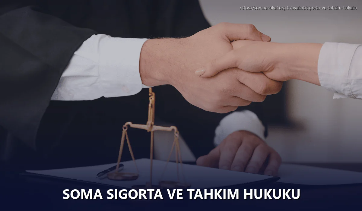 Soma Sigorta ve Tahkim Hukuku
